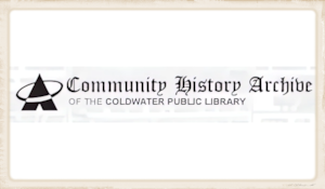 Community History Archive of the Coldwater Public Library