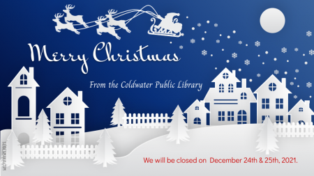 Merry Christmas closed on December 24 and 25, 2021